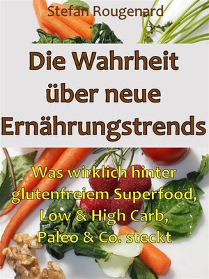 cover image of Die Wahrheit über neue Ernährungstrends